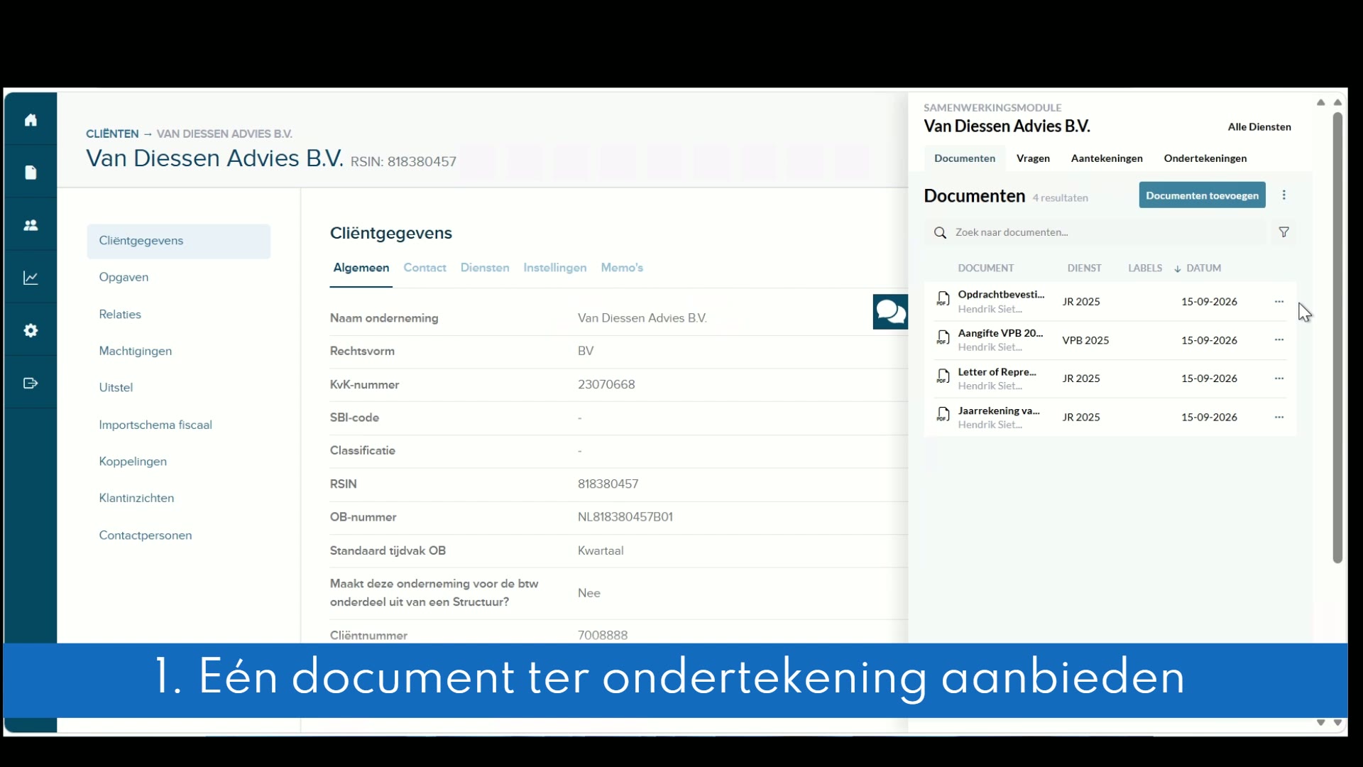 Demovideo: document ter ondertekening aanbieden vanuit Exact Fiscaal & Jaarrekening